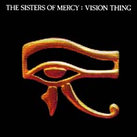 The Sisters of Mercy — Vision Thing